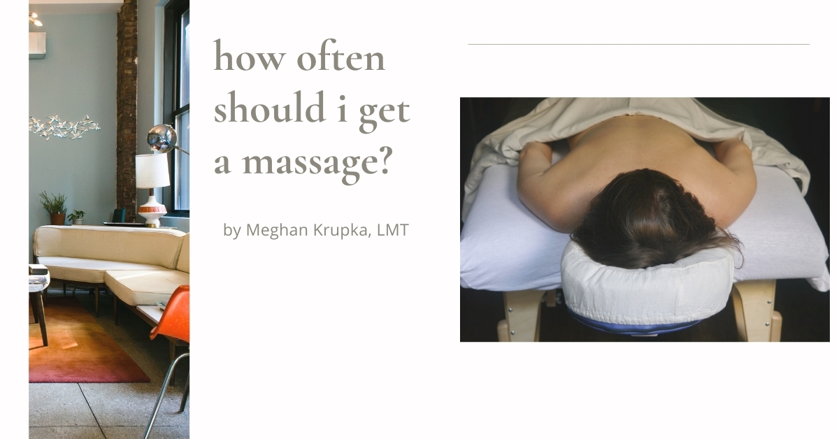 how often should i get a massage