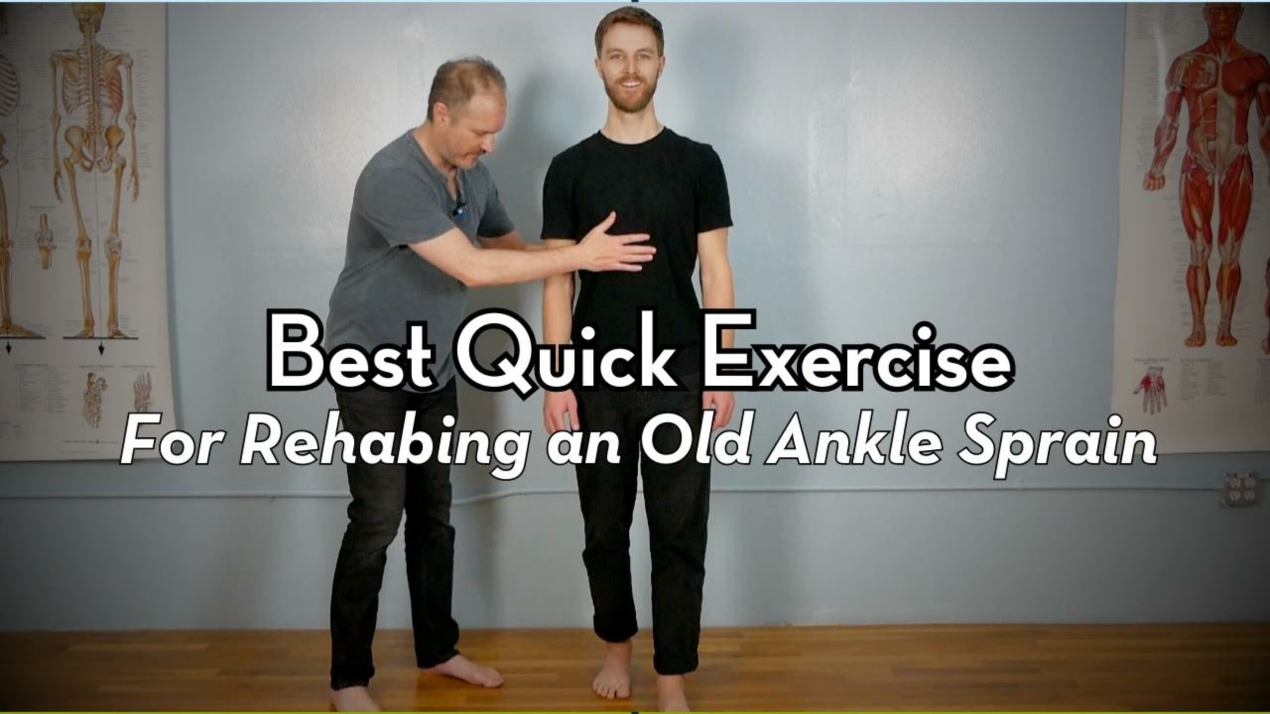 Best Quick Exercise to Rehab an Old Ankle Sprain